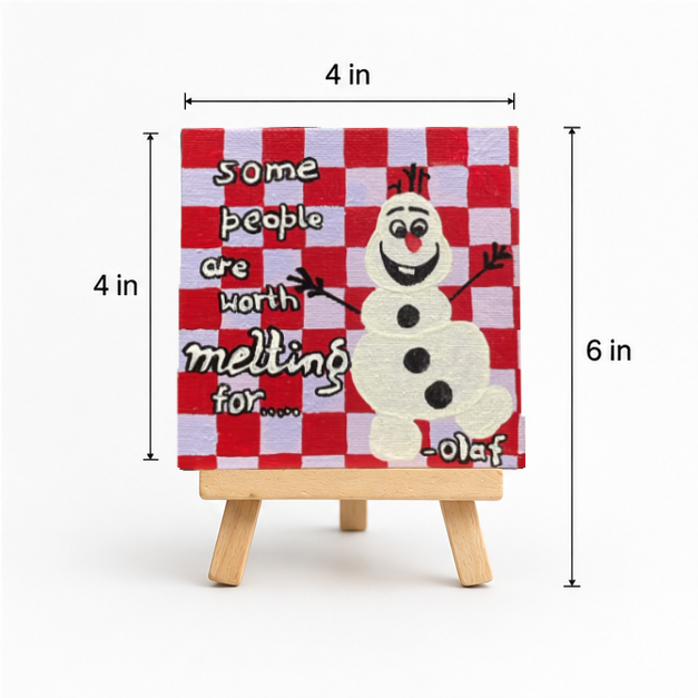 Worth Melting For Hand-Painted Mini Canvas