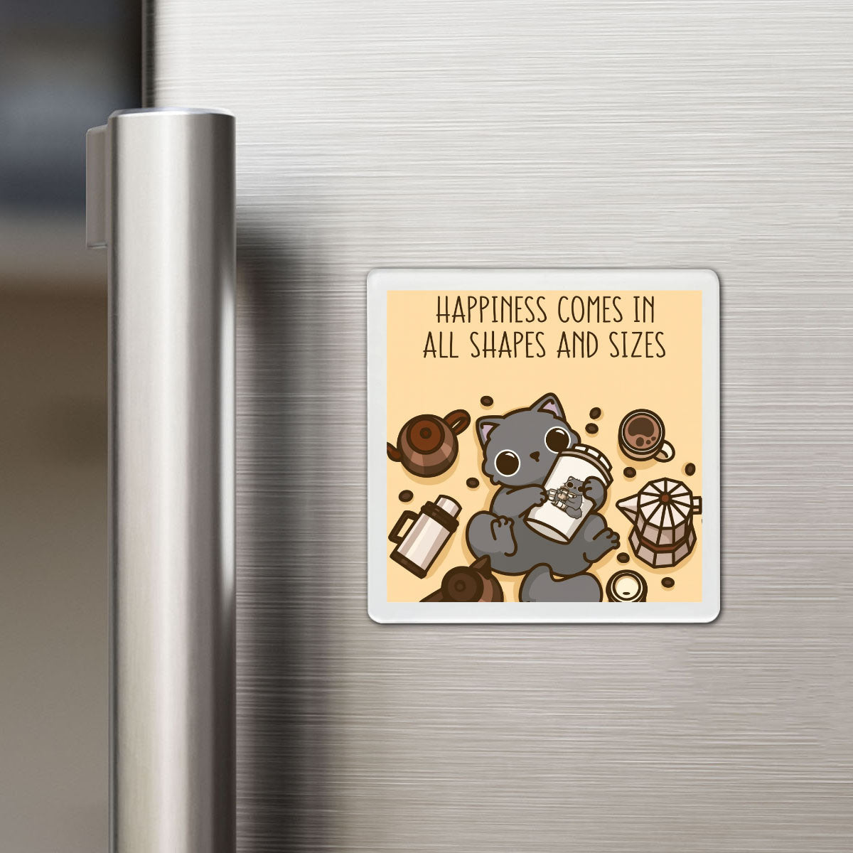 Happiness is Coffee - Cute Magnet
