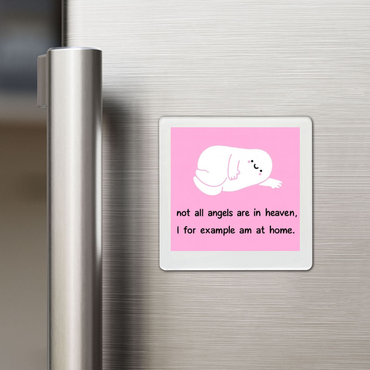 I am an Angel at Home - Funky Magnet