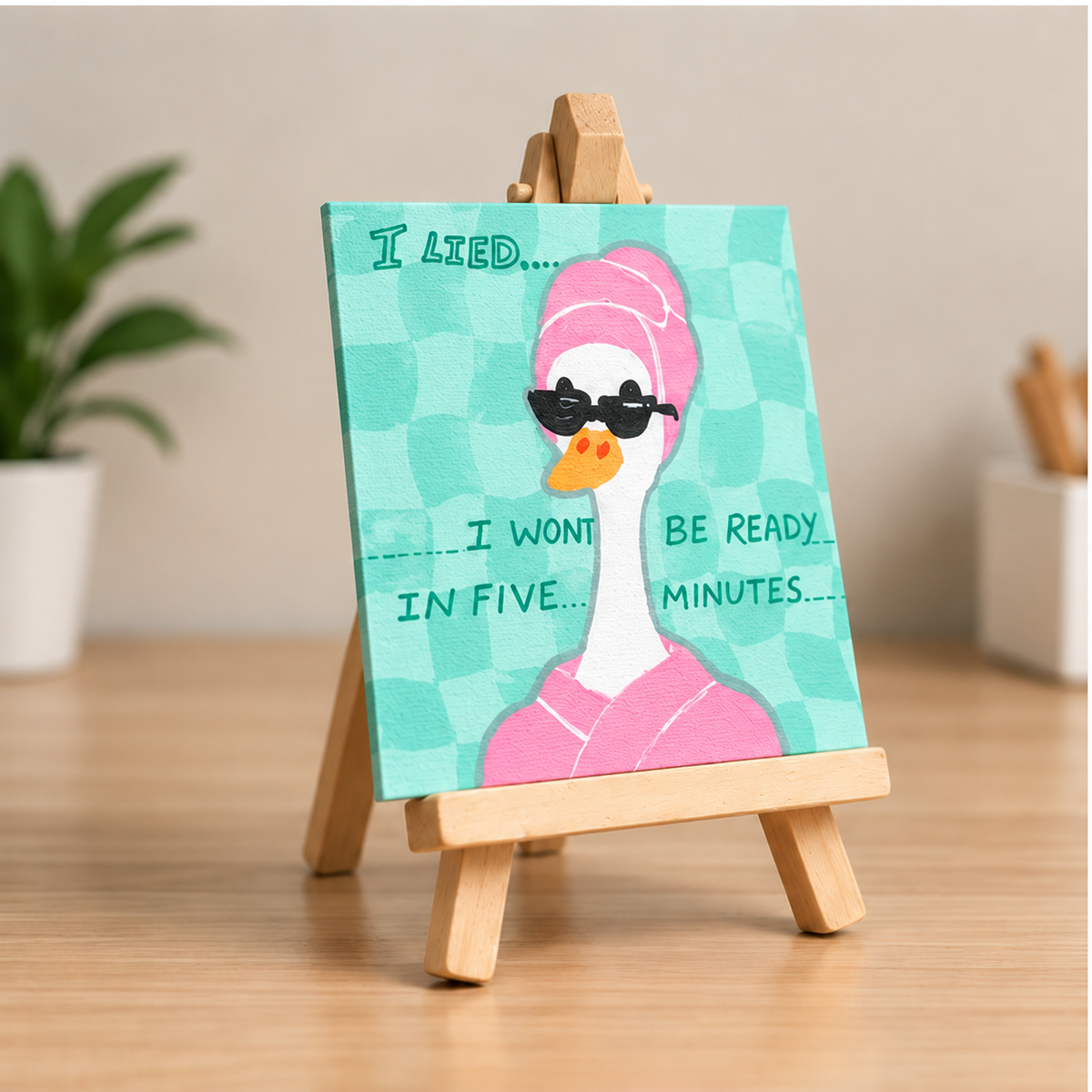 Ready in Five Minutes Hand-Painted Mini Canvas