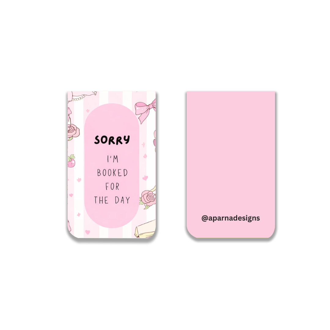 Sorry I am Booked - Magnetic Bookmark