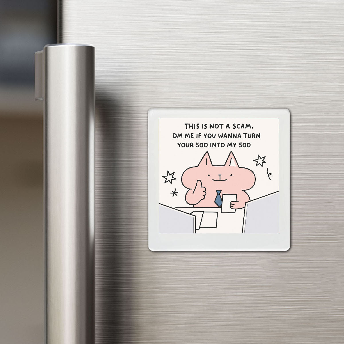This Is Not a Scam - Funky Magnet