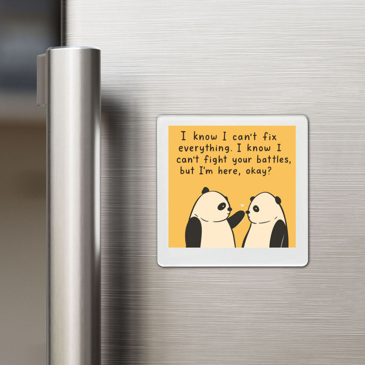 Here With You - Motivational Magnet