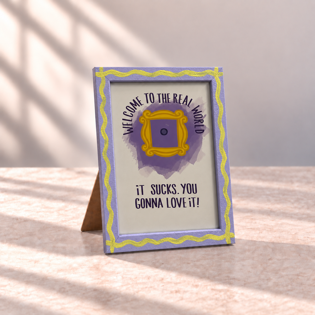 Welcome to the Real World Hand-Painted Table Top Frame
