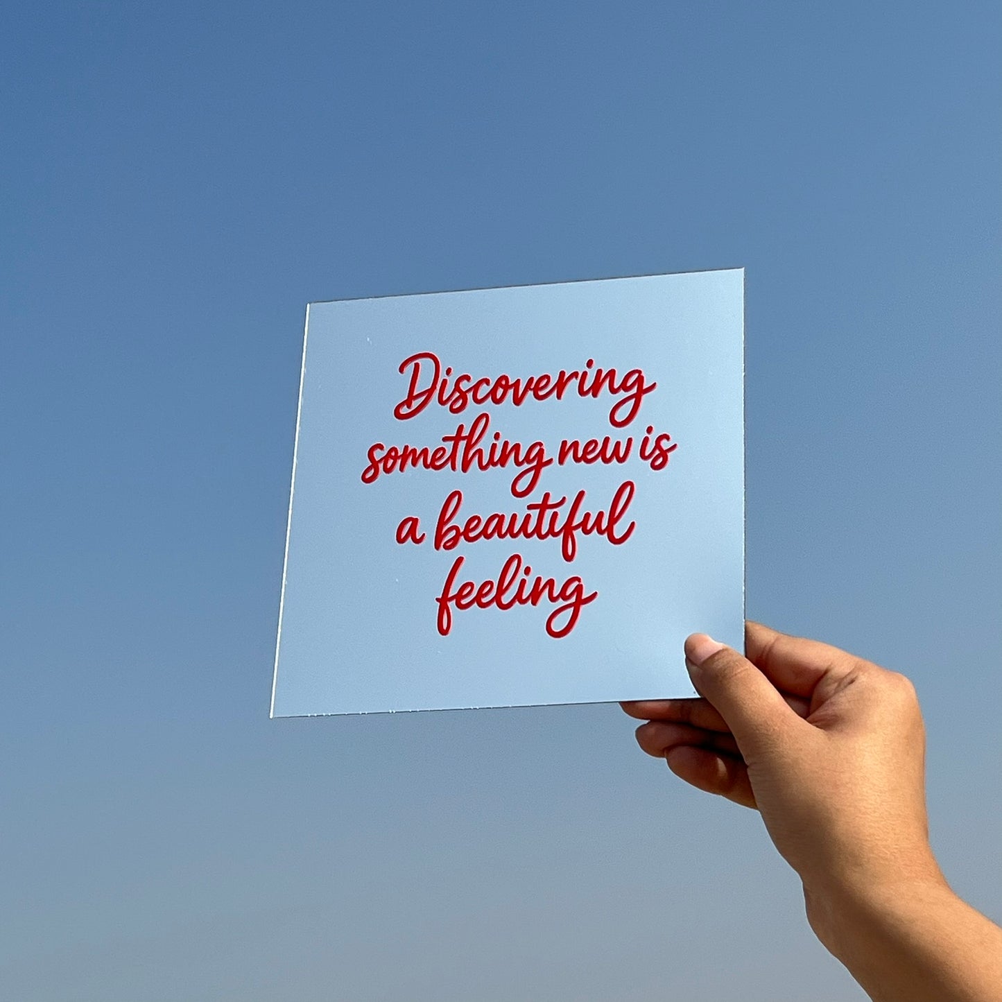 Discovering New Things – Affirmation Mirror (Stick-On 7x7 Inches)