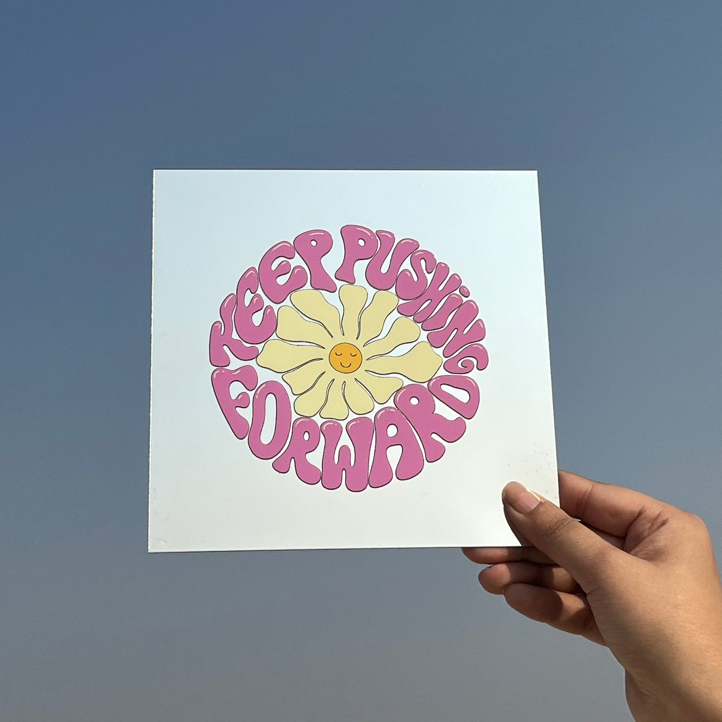 Keep Pushing Forward – Affirmation Mirror (Stick-On 7x7 Inches)