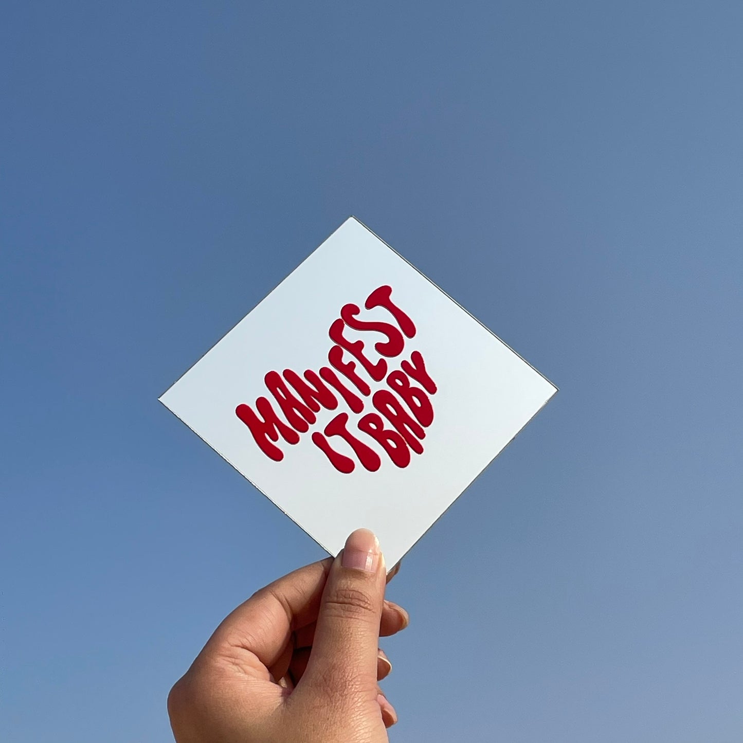 Manifest It Baby – Affirmation Mirror (Stick-On 4x4 Inches)