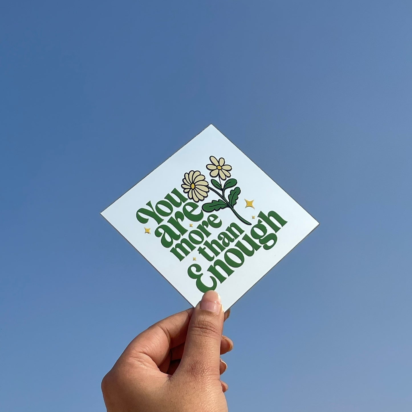 You are more than enough – Affirmation Mirror (Stick-On 4x4 Inches)