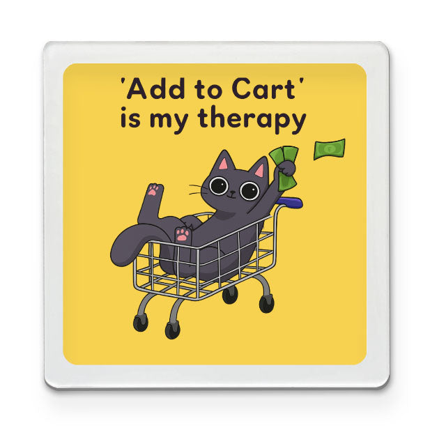 Add To Cart Therapy - Funky Magnet