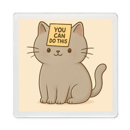 You Can Do This - Cute Magnet