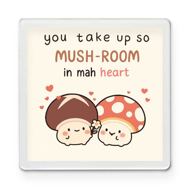 Mush-rooom in Mah Heart - Cupid Magnet