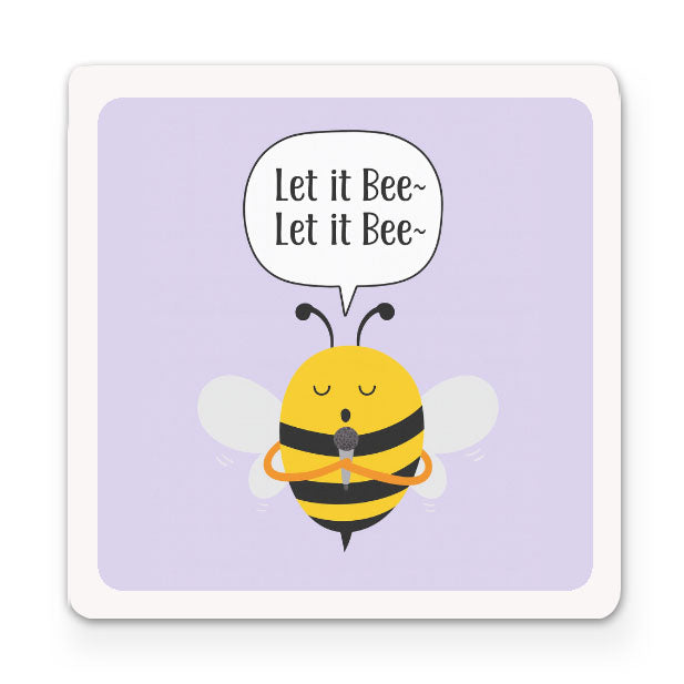 Let It Bee Funky Magnet