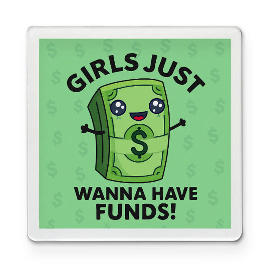 Funds Over Feelings - Funky Magnet