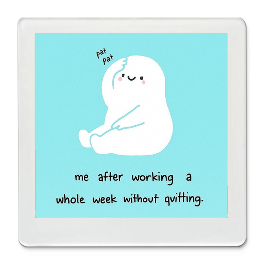 Survived the Week – Quote Magnet