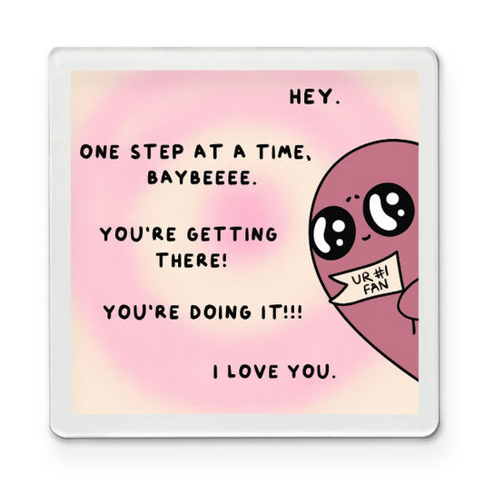 One Step at a Time - Affirmation Magnet