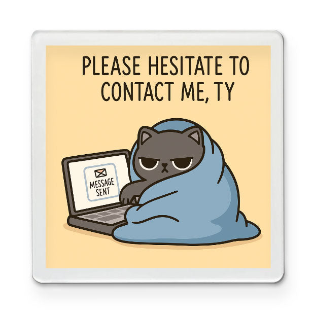 Please Hesitate - Funky Magnet