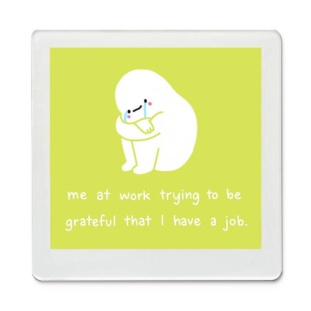 Me at Work - Funky Magnet