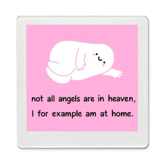 I am an Angel at Home - Funky Magnet