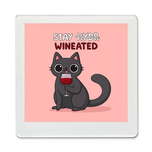 Stay Wineated - Funky Magnet