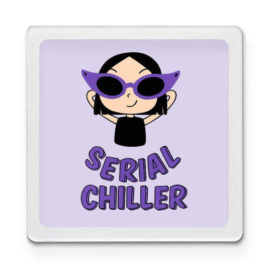 Serial Chiller Funky Magnet